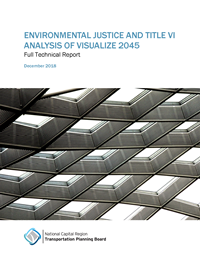 Report_-_FINAL_-_Environmental_Justice_Analysis_of_Visualize_2045_Page_01