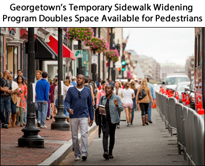 Georgetown's Temporary Sidewalk Widening Program Doubles Space Available for Pedestrians